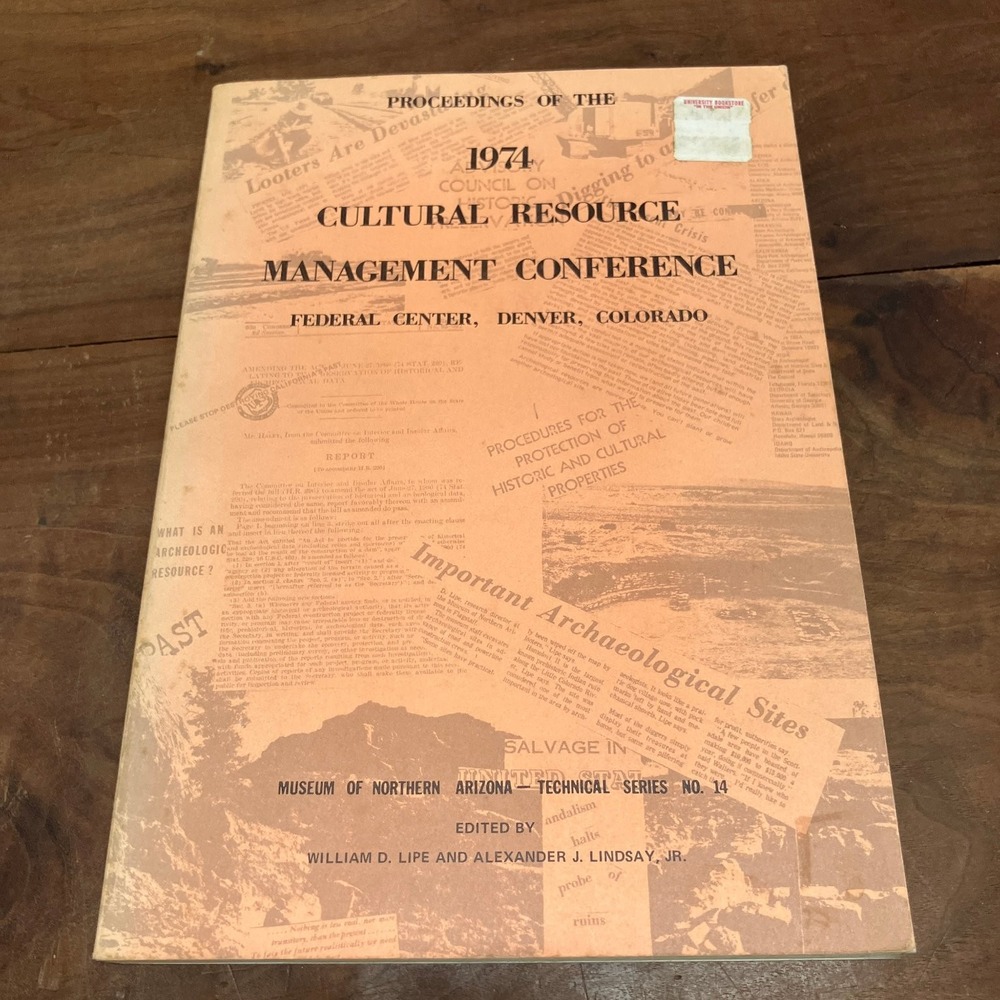 1974 Cultural Resource Management Conference Archaeology Lipe Lindsay Book MNA14